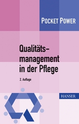 Qualitätsmanagement in der Pflege - Werner Lobinger, Julia Haas, Horst Groß