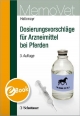 Dosierungsvorschläge für Arzneimittel bei Pferden - Edeltraud Halbmayr