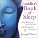 Buddha''s Book of Sleep