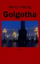 Golgotha - Marco Meng