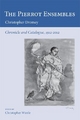The Pierrot Ensembles - Christopher Dromey; Christopher Wintle