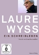 Laure Wyss. Ein Schreibleben - Ernst Buchmüller