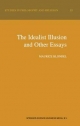 Idealist Illusion and Other Essays - Maurice Blondel; Fiachra Long