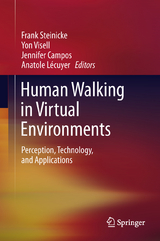 Human Walking in Virtual Environments - 