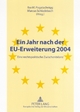 Ein Jahr nach der EU-Erweiterung 2004 - Ilse M. Pogatschnigg; Marcus Schladebach