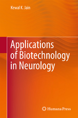Applications of Biotechnology in Neurology - Kewal K. Jain