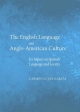 The English Language and Anglo-American Culture - Carmen Lujan Garcia