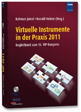 Virtuelle Instrumente in der Praxis 2011 - Jamal, Rahman; Heinze, Ronald