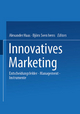 Innovatives Marketing - Alexander Haas; Björn Sven Ivens