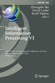 Intelligent Information Processing VI: 7th IFIP TC 12 International Conference, IIP 2012, Guilin, China, October 12-15, 2012, Proceedings (IFIP ... and Communication Technology, 385, Band 385)