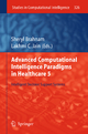 Advanced Computational Intelligence Paradigms in Healthcare 5 - Sheryl Brahnam; Lakhmi C Jain