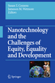 Nanotechnology and the Challenges of Equity, Equality and Development - Susan E. Cozzens; Jameson M. Wetmore