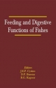Feeding and Digestive Functions in Fishes - Dominique P. Bureau;  J. E. P. Cyrino;  B. G. Kapoor