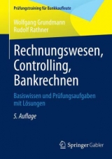 Rechnungswesen, Controlling, Bankrechnen - Grundmann, Wolfgang; Rathner, Rudolf