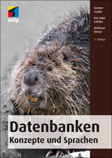 Datenbanken – Konzepte und Sprachen - Gunter Saake, Kai-Uwe Sattler, Andreas Heuer