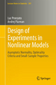 Design of Experiments in Nonlinear Models: Asymptotic Normality, Optimality Criteria and Small-Sample Properties (Lecture Notes in Statistics, Band 212)