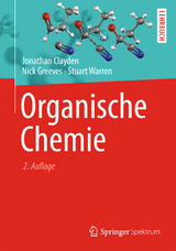 Organische Chemie - Jonathan Clayden, Nick Greeves, Stuart Warren