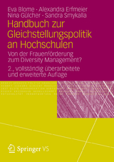 Handbuch zur Gleichstellungspolitik an Hochschulen - Eva Blome, Alexandra Erfmeier, Nina Gülcher, Sandra Smykalla