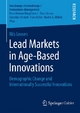 Lead Markets in Age-Based Innovations