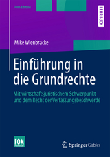 Einführung in die Grundrechte - Mike Wienbracke