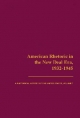 American Rhetoric in the New Deal Era, 1932-1945 - Thomas Benson