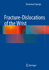 Fracture-Dislocations of the Wrist - Emmanuel Apergis