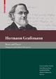Hermann Graßmann ? Roots and Traces
