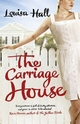 The Carriage House - Louisa Hall