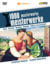 1000 Meisterwerke: Europäische Romantik - 