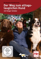 DVD - Der Weg zum alltagstauglichen Hund - Schüler, Holger