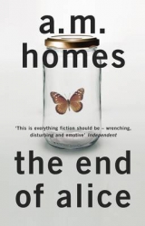 The End Of Alice - Homes, A.M.