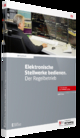 Elektronische Stellwerke bedienen. Der Regelbetrieb: inklusive Online-Version (kostenloser Freischaltcode per Mail) (DB-Fachbuch)
