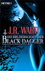 Die Bruderschaft der Black Dagger - J. R. Ward