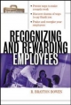 Recognizing and Rewarding Employees (Briefcase Books Series)