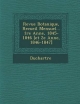Revue Botanique, Recueil Mensuel... 1re Ann E, 1845-1846 [Et 2e Ann E, 1846-1847] - Duchartre