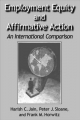 Employment Equity and Affirmative Action: An International Comparison - Frank Horwitz;  Harish C. Jain;  Peter Sloane