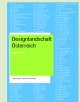 Designlandschaft Österreich - Tulga Beyerle; Karin Hirschberger