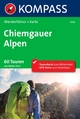 Kompass Wanderführer Chiemgauer Alpen - Anonym;  Kompass Wanderführer