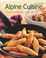 Alpine Cuisine -  Naumann &  Göbel Verlag
