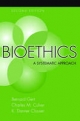 Bioethics - K. Danner Clouser;  Charles M. Culver;  Bernard Gert