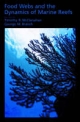 Food Webs and the Dynamics of Marine Reefs - George Branch;  Tim McClanahan