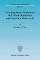Tracking Stock Strukturen im US-amerikanischen und deutschen Aktienrecht. - Alexander F. Nolte