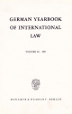 German Yearbook of International Law / Jahrbuch für Internationales Recht. - Jost Delbrück;  Rainer Hofmann;  Andreas Zimmermann