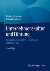 Unternehmenskultur und Führung -  Norbert Homma,  Rafael Bauschke