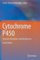 Cytochrome P450 - Paul R. Ortiz de Montellano