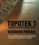 Topotek 1 Martin Rein-Cano / Lorenz Dexler Rosemarie Trockel - Thilo Folkerts