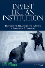 Invest Like an Institution - Michael C. Schlachter