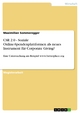 CSR 2.0 - Soziale Online-Spendenplattformen als neues Instrument für Corporate Giving? - Maximilian Sommeregger