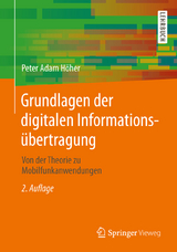Grundlagen der digitalen Informationsübertragung - Höher, Peter Adam