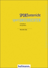 SPORTunterricht - sportUNTERRICHTEN - Wolfgang Söll